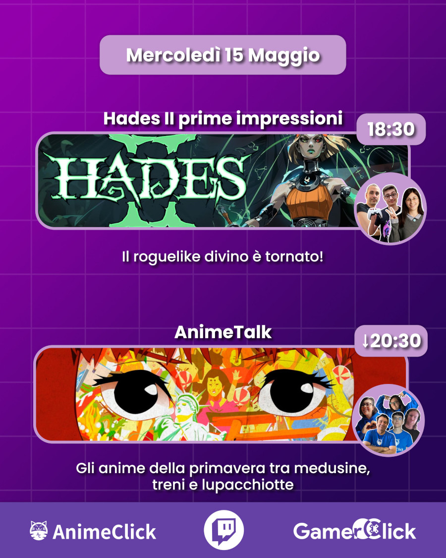 AnimeClick e GamerClick su Twitch: programma dal 13 al 19 maggio AnimeClick e GamerClick su Twitch: programma dal 13 al 19 maggio